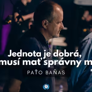 Jeden Pastier, jedno stádo │ Paťo Baňas │ Bohoslužba 10.12.2023