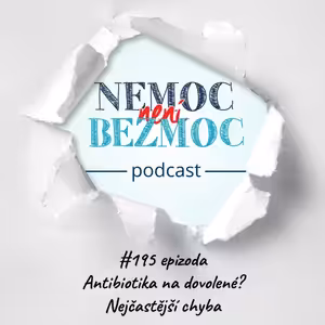 Antibiotika na dovolené? Nejčastější chyba