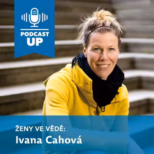 Ženy ve vědě - Ivana Cahová