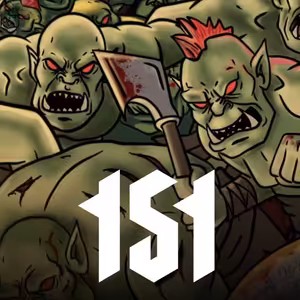 Šumavský speciál, Orc Problem, The Last of Us, Cyberknights Flashpoint | #151