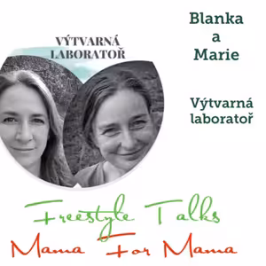 Výtvarná laboratoř-Jak tvořit s dětmi-Blanka Kafková ve Freestyle Talks #epizoda16 #promorozhovor