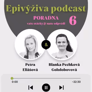 #35 PORADNA - Epigenetika, vaše otázky - řešilo se: Přerušovaný půst, metličkové žilky, endometrióza / EpiVýživa Podcast