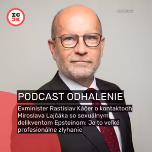 Lajčák profesionálne zlyhal, hovorí o uniknutej komunikácii s Epsteinom bývalý minister Káčer