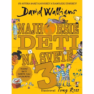 Najhoršie deti na svete 3