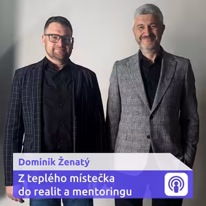 „Outsourcing prodeje i rada, co postavit. Spolupráce kanceláří a developerů má smysl“ – Dominik Ženatý