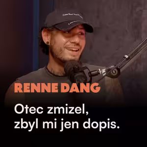 Renne Dang: Vím, kdo nechci být. Otec zmizel, zbyl mi jen dopis.