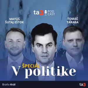 ta3 podcast V politike: Extrémne počasie sužuje Slovensko