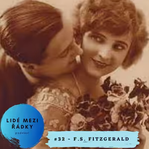 #32 - F.S. Fitzgerald