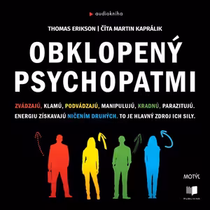 Obklopený psychopatmi