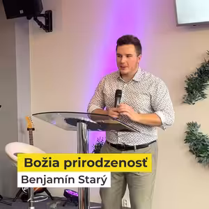 Božia prirodzenosť #1 | 3.9.2023