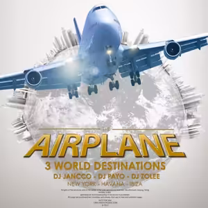 DJ JANCCO, DJ PAYO, DJ ZOLEE - AIRPLANE PARTY mixtape