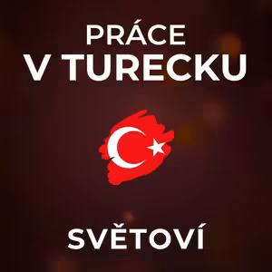 Práce v Turecku: Turci na stavbu chodili v obleku. Každý den měli pauzu na modlení. | SVĚTOVÍ