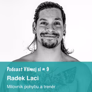 9. Radek Laci: Najdi lehkost skrze pohyb