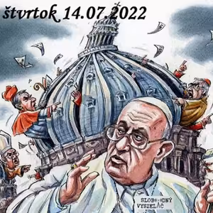 Spirituálny kapitál 418 - 2022-07-14 „Čo robiť v dobe eschatologickej ?“