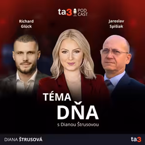ta3 podcast Téma dňa: Slovensko pod zvýšenou ochranou