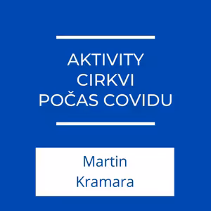 Aktivity Cirkvi počas Covidu