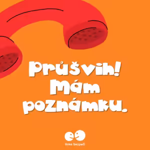 Průšvih! Mám poznámku.