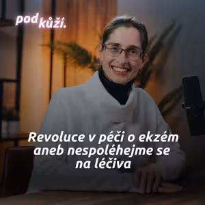 Barbara Paldus: Revoluce v přístupu k ekzému a proč biologická léčba nemusí fungovat navždy