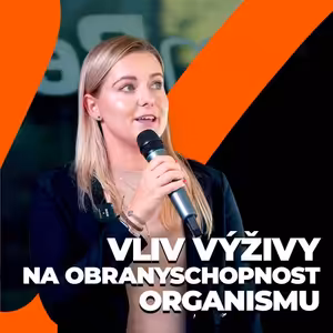 Vendula Popelková | Vliv výživy na obranyschopnost organismu | Booster Academy