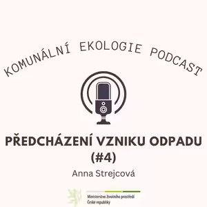 Předcházení vzniku odpadu #4 - Anna Strejcová: Potraviny
