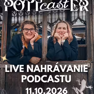 Končí POTTcastER?! 😱 Prečo bude toto náš posledný výlet? | LIVE PODCAST (skrátená epizóda)