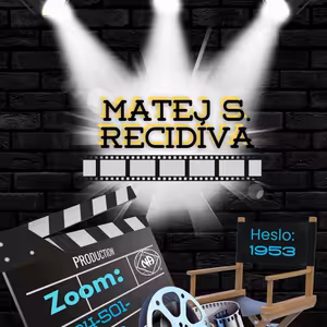 Recidíva (26.3.2025 Matej)