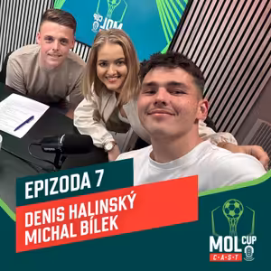 Denis Halinský a Michal Bílek - dva bratranci v jednom týmu I MOL Cup CAST #EP7