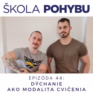 ep.44 - Dýchanie ako modalita cvičenia - Fitness, zdravie, telo, pohyb a fyzio