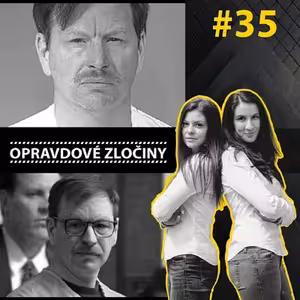 #35 - Green River Killer & Dětští vrazi