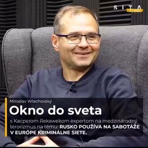 68 - Kacper Rękawek o terorizme ako nástroji štátnej politiky a hybridnej vojne Ruska | Okno do sveta