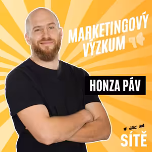 Honza Páv: Marketingový výzkum