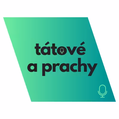 Tátové a prachy