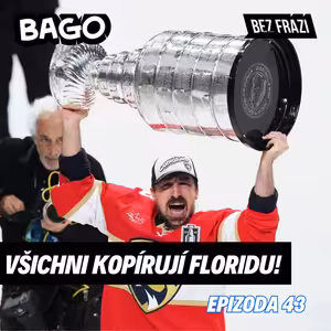 Velký kluci jsou v kurzu, Čechů mohlo být na draftu víc | Bago #43