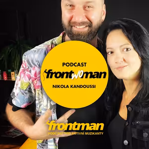 Muzika a sociální sítě // Marek Calík (Civilní Obrana) & Nikola Kandoussi | Podcast Frontwoman #5