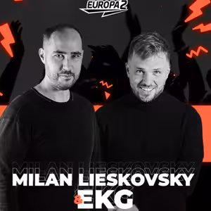 EKG & MILAN LIESKOVSKY RADIO SHOW 64 / EUROPA 2/ Track Of The Week DJ Snake x Wade/Guddi Riddim