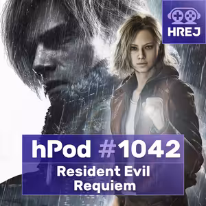hPod #1042 – Resident Evil Requiem