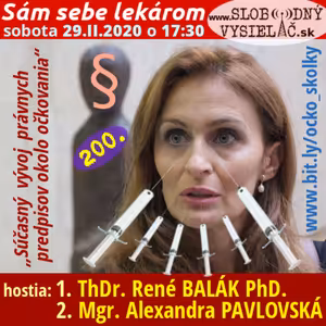 Sám sebe lekárom 200 - 2019-12-10 „Súčasný vývoj právnych predpisov okolo očkovania“