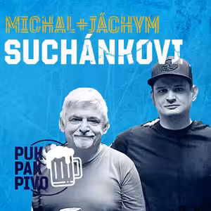 PUK PAK PIVO Epizoda 170: MICHAL+JÁCHYM SUCHÁNKOVI