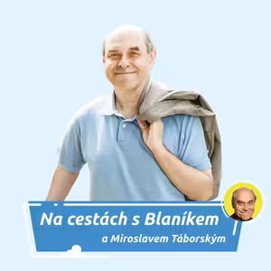 Na cestách s BLANÍKEM a Miroslavem Táborským-7.1.2026