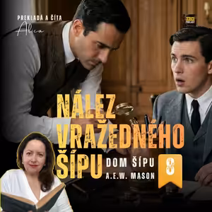 Dom šípu (8): Nájdenie šípu | preklad a podanie: Alica