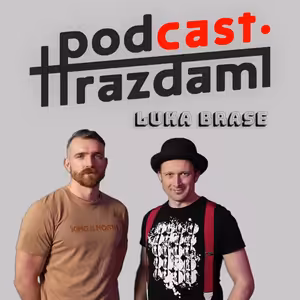 Pod Hrazdami #2 - Luka Brase