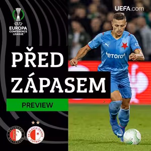 PŘED ZÁPASEM | Slavia - Feyenoord Rotterdam