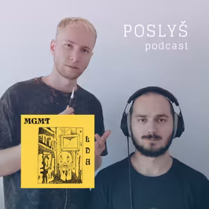 MGMT | Little Dark Age - Poslyš 40