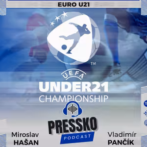 #101 EURO U21 - HAŠAN O SAUEROVI: ,,Keď si prebral 1. loptu, zostal som v nemom úžase. Odkiaľ to ten chlapec má?”