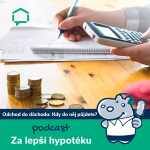 99. Odchod do důchodu: Kdy do něj půjdete?