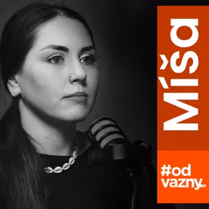 Michaela Burianová: Táta bodl mámu nůžkami. Její nový přítel mě zneužíval. Máma mi nevěřila a zavrhla mě #odvážný