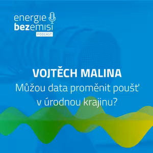 Vojtěch Malina - Můžou data proměnit poušť v úrodnou krajinu?