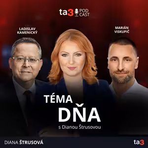 ta3 podcast Téma dňa: Schválili štátny rozpočet