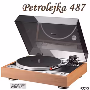 Petrolejka 487 - 2018-09-10 nezáväzné stretnutie nie len so staršou domácou hudobnou produkciou…