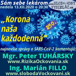 Sám sebe lekárom 250 - 2020-12-13 „Korona naša každodenná“